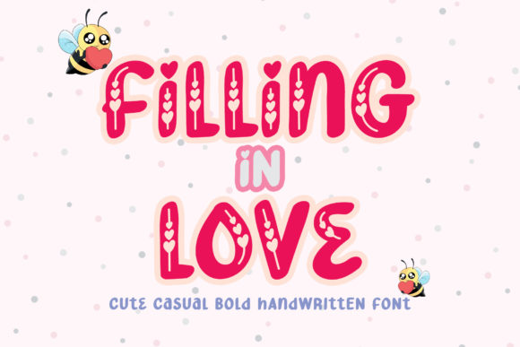 Filling in Love: A Font for Heartfelt Projects