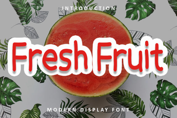 Fresh Fruit Font: A Clean Display Typeface for Digital Brands