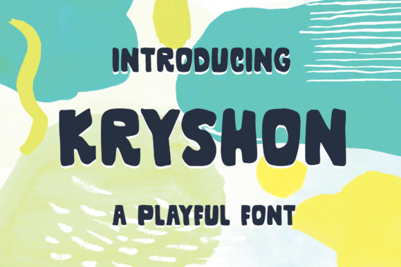 Kryshon: A Playful Display Font for Campaigns That Need Charm