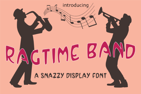Ragtime Band: The Scroll-Stopping Display Font for Modern Marketers
