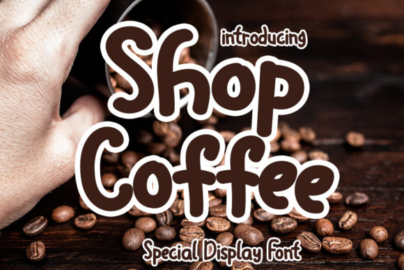 Shop Coffee Font: Your Small Business's Bold Branding Companion