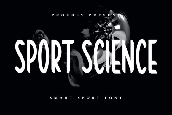 Sport Science Font: A Simple, Authentic Display Typeface for Editorial Design