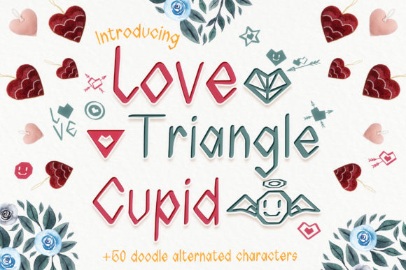 The Editorial Charm of the Love Triangle Cupid Font